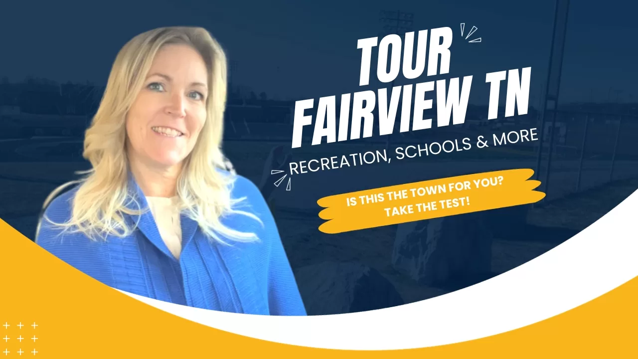 Fairview TN Tour