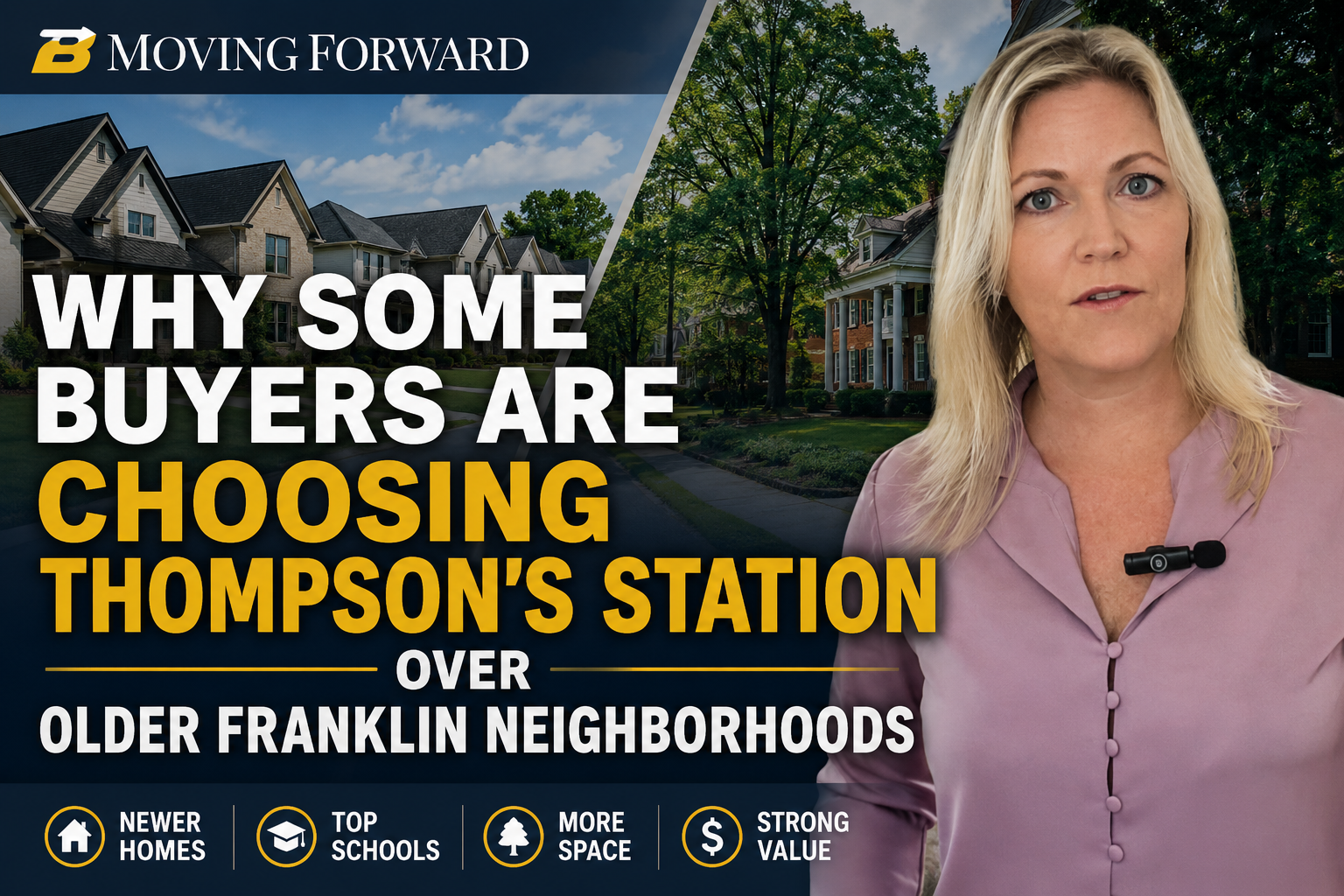 Why Some Buyers Are Choosing Thompson’s Station