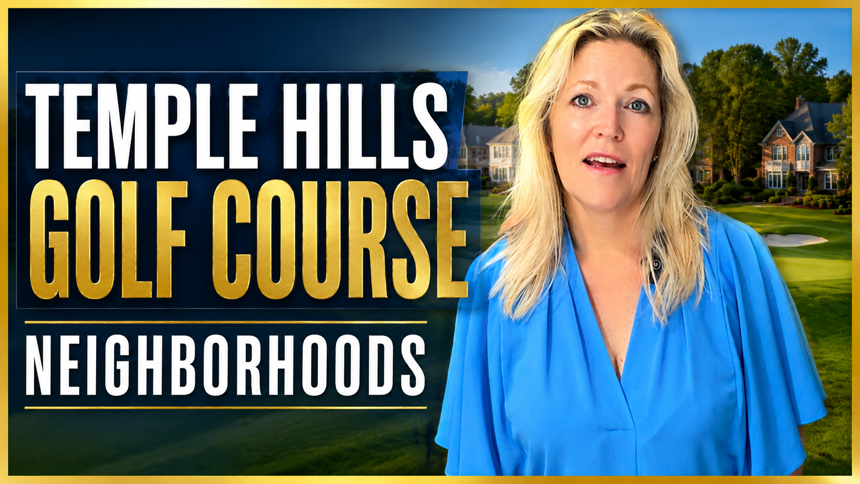 Temple Hills Golf Course Neighborhoods